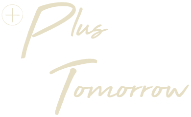 +Plus Tomorrow
